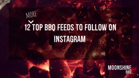 12 More Great BBQ Feeds to follow on Instagram